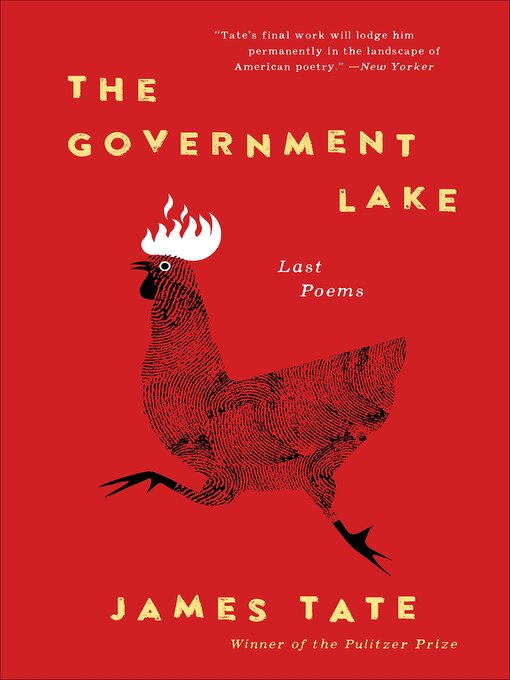 Title details for The Government Lake by James Tate - Available